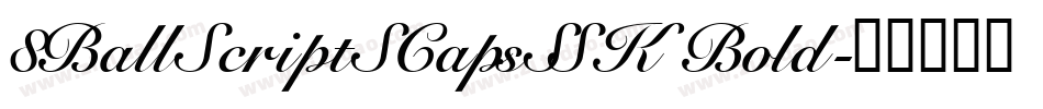 8BallScriptSCapsSSK Bold字体转换